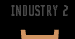 INDUSTRY 2
