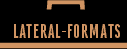 LATERAL-FORMATS